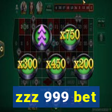 zzz 999 bet
